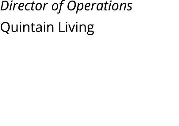Director of Operations Quintain Living